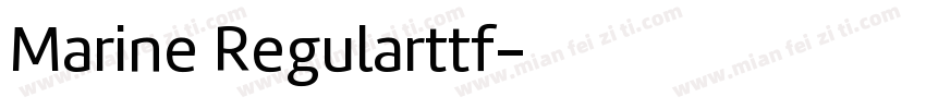 Marine Regularttf字体转换